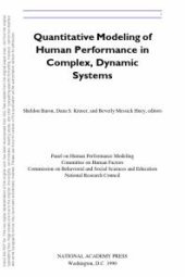 book Quantitative Modeling of Human Performance in Complex, Dynamic Systems