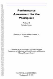 book Performance Assessment for the Workplace, Volume II : Technical Issues