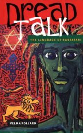 book Dread Talk : The Language of the Rastafari