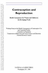 book Contraception and Reproduction : Health Consequences for Women and Children in the Developing World