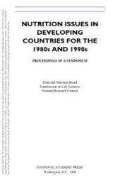 book Nutrition Issues in Developing Countries for the 1980s And 1990s : Proceedings of a Symposium