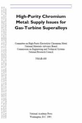 book High-Purity Chromium Metal : Supply Issues for Gas-Turbine Superalloys