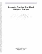 book Improving American River Flood Frequency Analyses