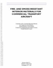 book Fire- and Smoke-Resistant Interior Materials for Commercial Transport Aircraft