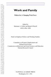 book Work and Family : Policies for a Changing Work Force