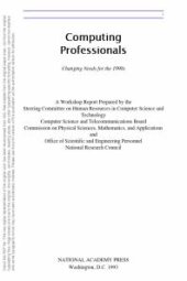 book Computing Professionals : Changing Needs for The 1990s