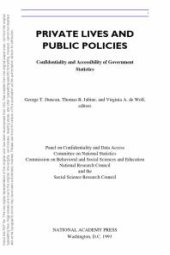 book Private Lives and Public Policies : Confidentiality and Accessibility of Government Statistics