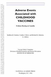 book Adverse Events Associated with Childhood Vaccines : Evidence Bearing on Causality