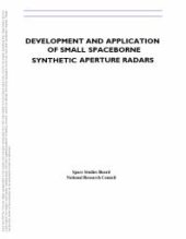 book Development and Application of Small Spaceborne Synthetic Aperture Radars