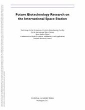 book Future Biotechnology Research on the International Space Station