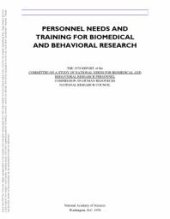 book Personnel Needs and Training for Biomedical and Behavioral Research : 1978 Report