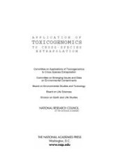 book Application of Toxicogenomics to Cross-Species Extrapolation : A Report of a Workshop