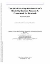 book The Social Security Administration's Disability Decision Process : A Framework for Research, Second Interim Report