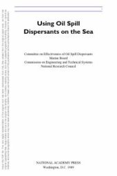 book Using Oil Spill Dispersants on the Sea