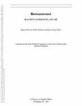 book Bereavement : Reactions, Consequences, and Care