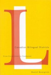 book Canadian Bilingual Districts : From Cornerstone to Tombstone