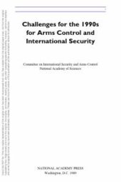 book Challenges for the 1990s for Arms Control and International Security