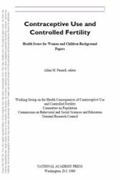 book Contraceptive Use and Controlled Fertility : Health Issues for Women and Children