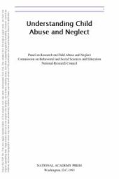 book Understanding Child Abuse and Neglect