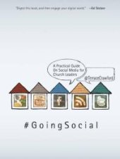 book Going Social : A Practical Guide on Social Media for Church Leaders