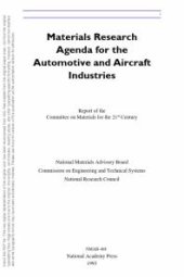 book Materials Research Agenda for the Automobile and Aircraft Industries