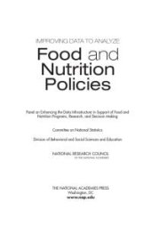 book Improving Data to Analyze Food and Nutrition Policies