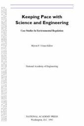 book Keeping Pace with Science and Engineering : Case Studies in Environmental Regulation