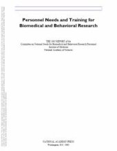 book Personnel Needs and Training for Biomedical and Behavioral Research : 1985 Report