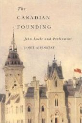 book Canadian Founding : John Locke and Parliament