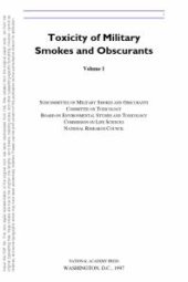 book Toxicity of Military Smokes and Obscurants : Volume 1