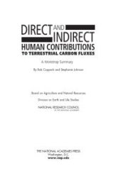 book Direct and Indirect Human Contributions to Terrestrial Carbon Fluxes : A Workshop Summary