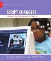 book Script Changers : Digital Storytelling with Scratch