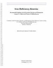 book Iron Deficiency Anemia : Recommended Guidelines for the Prevention, Detection, and Management among U. S. Children and Women of Childbearing Age