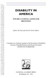 book Disability in America : Toward a National Agenda for Prevention