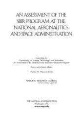 book An Assessment of the SBIR Program at the National Aeronautics and Space Administration