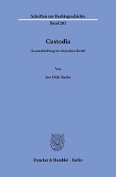 book Custodia.: Garantiehaftung im römischen Recht?