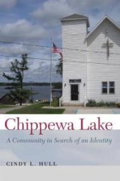 book Chippewa Lake : A Community in Search of an Identity