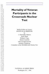 book Mortality of Veteran Participants in the CROSSROADS Nuclear Test