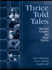 book Thrice Told Tales : Married Couples Tell Their Stories