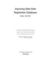 book Improving State Voter Registration Databases : Final Report