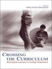 book Crossing the Curriculum : Multilingual Learners in College Classrooms