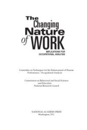 book The Changing Nature of Work : Implications for Occupational Analysis