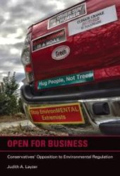 book Open for Business : Conservatives' Opposition to Environmental Regulation