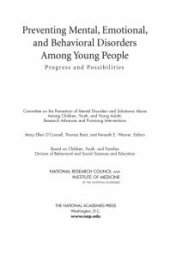 book Preventing Mental, Emotional, and Behavioral Disorders among Young People : Progress and Possibilities