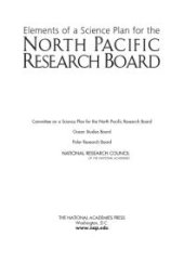 book Elements of a Science Plan for the North Pacific Research Board