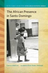 book The African Presence in Santo Domingo