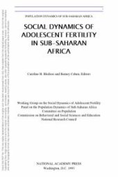 book Social Dynamics of Adolescent Fertility in Sub-Saharan Africa