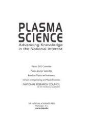 book Plasma Science : Advancing Knowledge in the National Interest