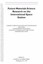 book Future Materials Science Research on the International Space Station