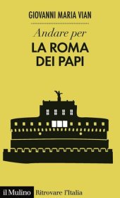 book Andare per la Roma dei papi